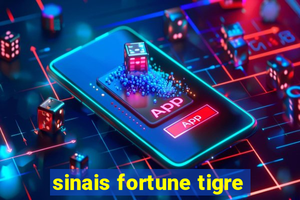 sinais fortune tigre